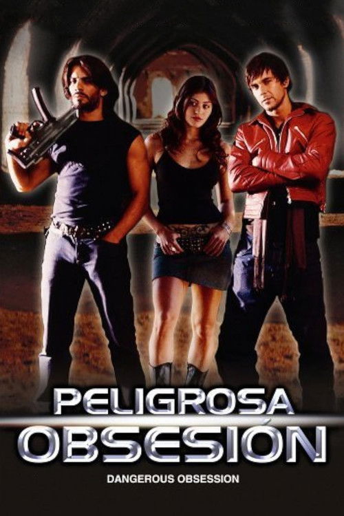 Peligrosa obsesión poster