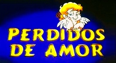 Perdidos de Amor poster