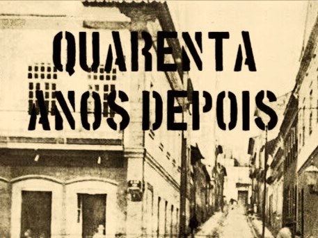 Quarenta Anos Depois poster