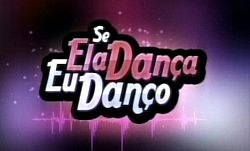 Se Ela Dança, Eu Danço poster