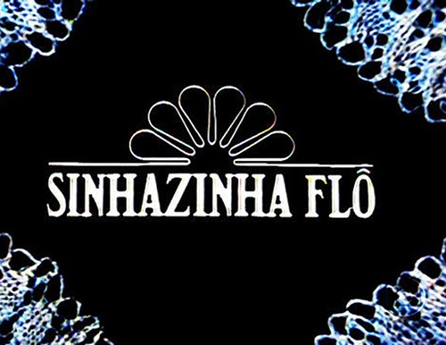 Sinhazinha Flô poster