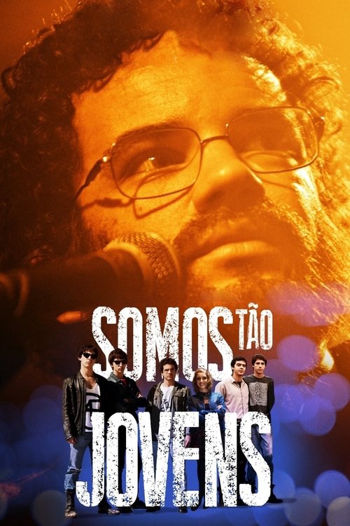Somos tão Jovens poster