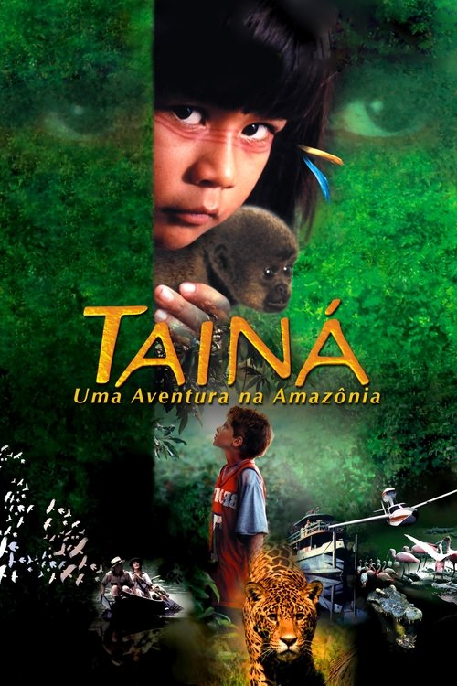 Tainá: An Adventure in the Amazon poster