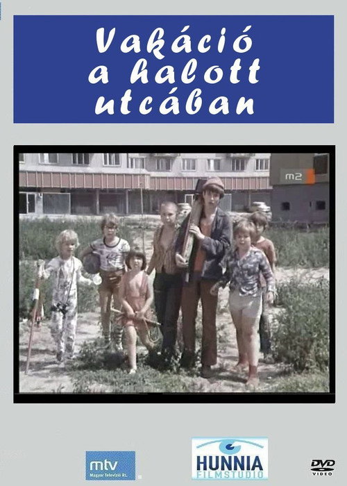 Vakáció a halott utcában poster