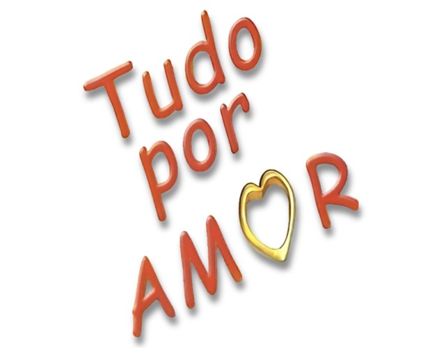 Tudo Por Amor poster