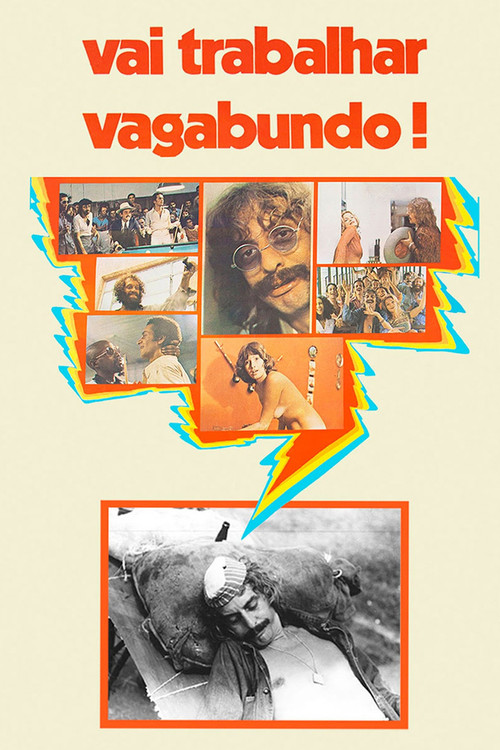 Vai Trabalhar, Vagabundo! poster