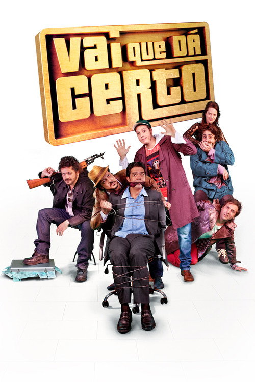 Vai que Dá Certo poster