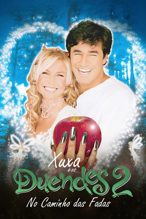 Xuxa e os Duendes 2 - No Caminho das Fadas poster