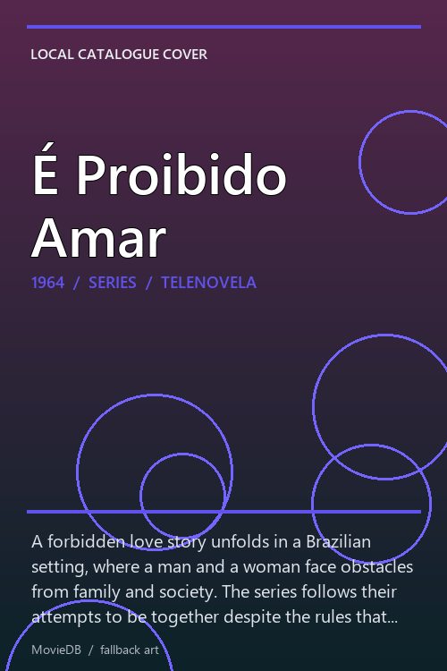 É Proibido Amar poster