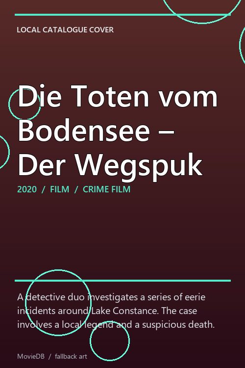 Die Toten vom Bodensee – Der Wegspuk poster