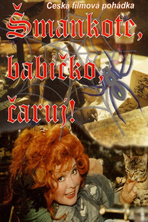 Smankote, babicko, caruj! poster