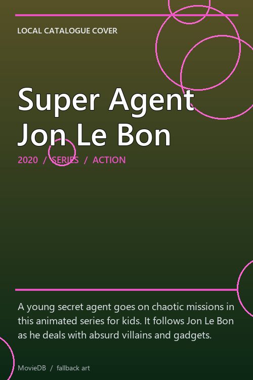 Super Agent Jon Le Bon poster