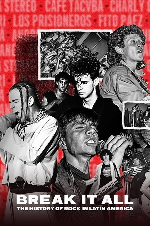 Break It All: The History of Rock in Latin America poster