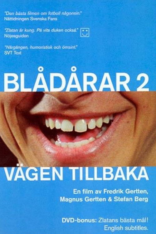 Vägen tillbaka - Blådårar 2 poster