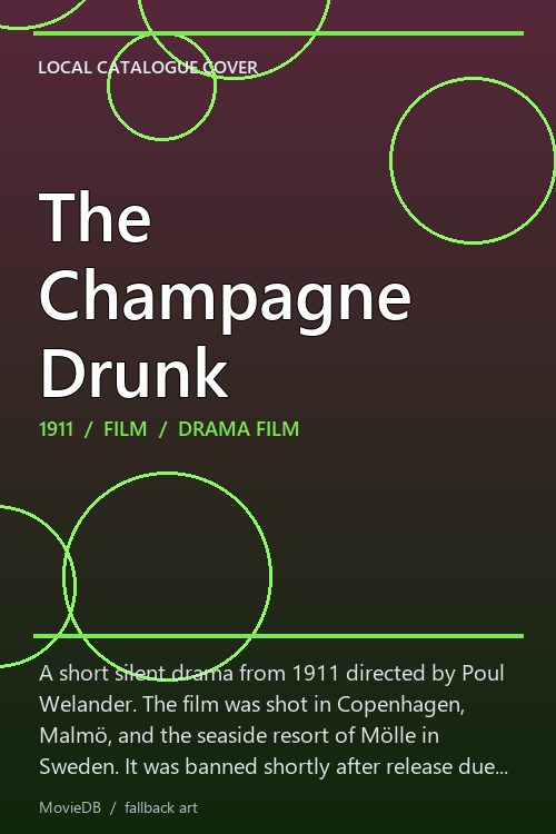 The Champagne Drunk poster