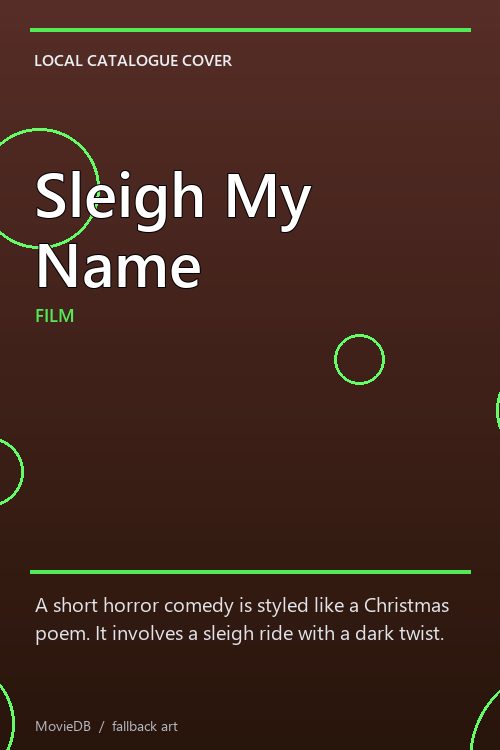 Sleigh My Name poster