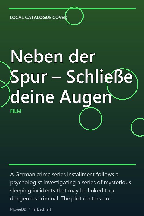 Neben der Spur – Schließe deine Augen poster