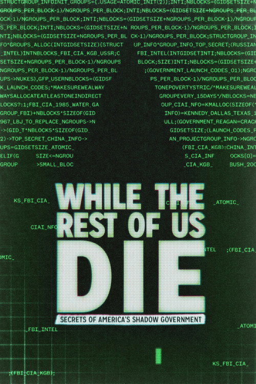 While the Rest of Us Die poster