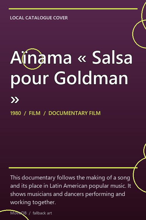 Aïnama « Salsa pour Goldman » poster