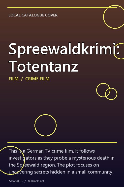 Spreewaldkrimi: Totentanz poster