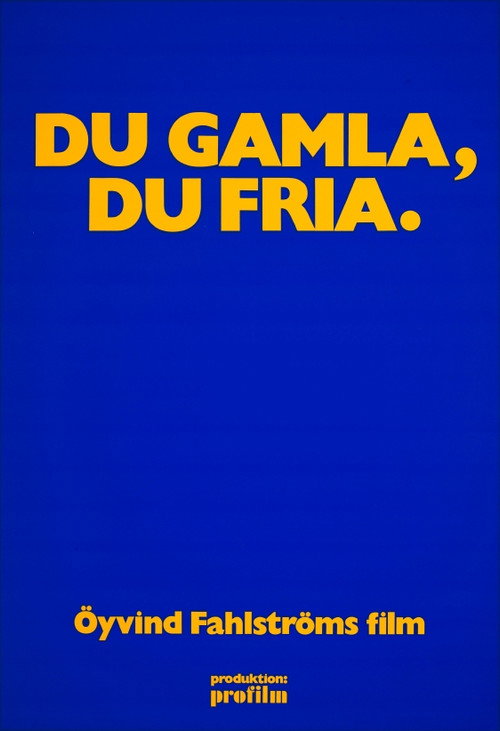 Du Gamla, du Fria poster