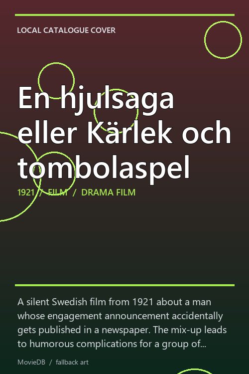 En hjulsaga eller Kärlek och tombolaspel poster