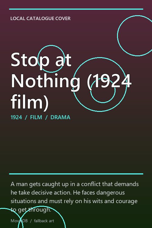 Stop at Nothing (1924 film) poster
