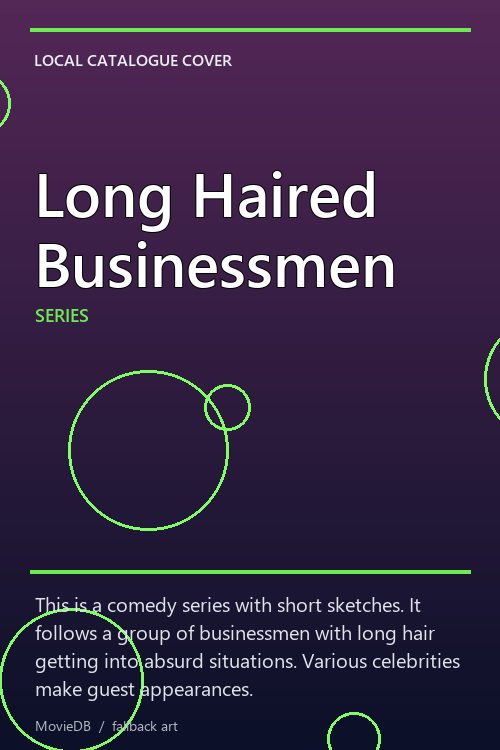 Long Haired Businessmen poster