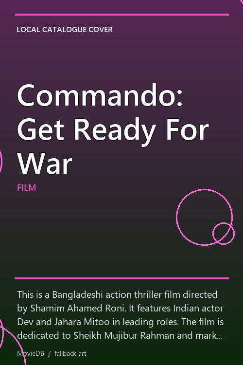Commando: Get Ready For War poster
