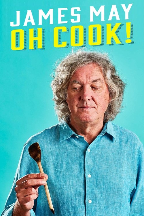 James May: Oh Cook poster