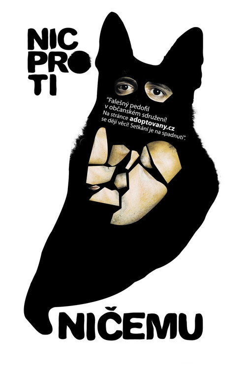 Nic proti nicemu poster