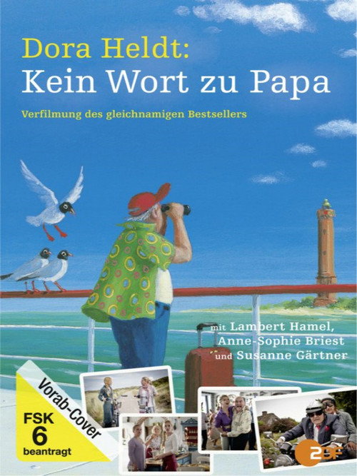 Kein Wort zu Papa poster