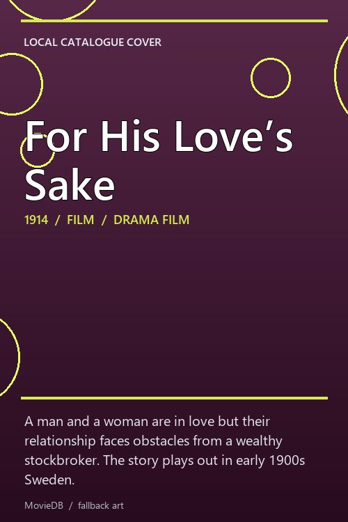 For His Love’s Sake poster