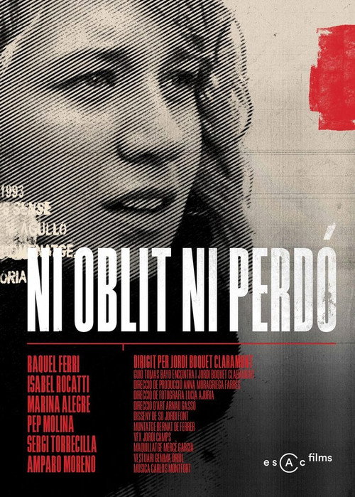 Neither Forget Nor Forgive poster
