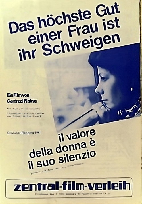 Woman's Greatest Value Is Her Silence poster