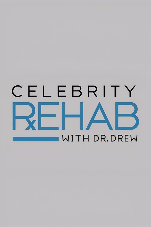 Rehab with Dr. Drew poster