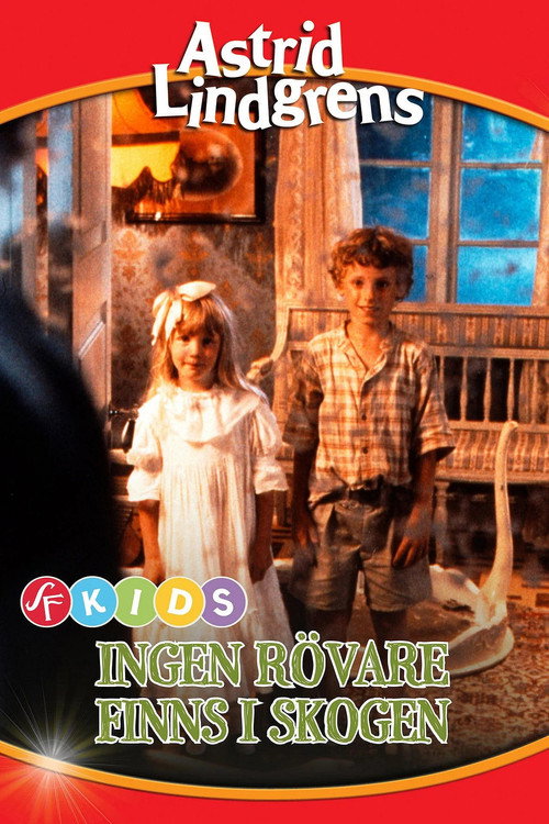 Ingen rövare finns i skogen poster