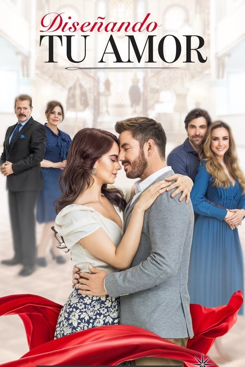 Diseñando tu amor poster