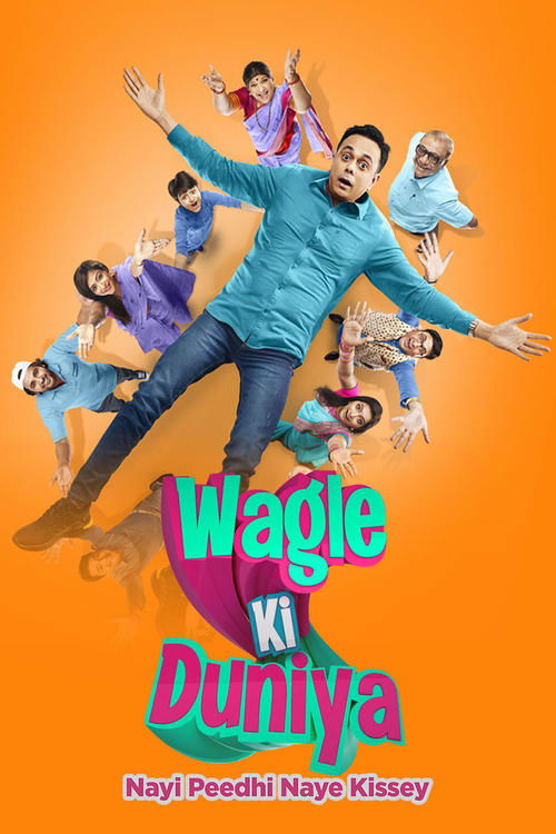 Wagle Ki Duniya – Nayi Peedhi Naye Kissey poster