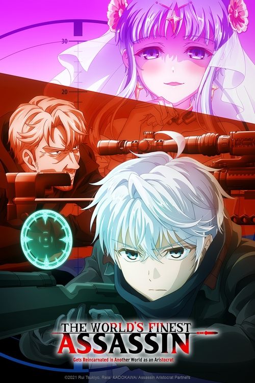 The World's Finest Assassin Gets Reincarnated in a Different World as an Aristocrat poster