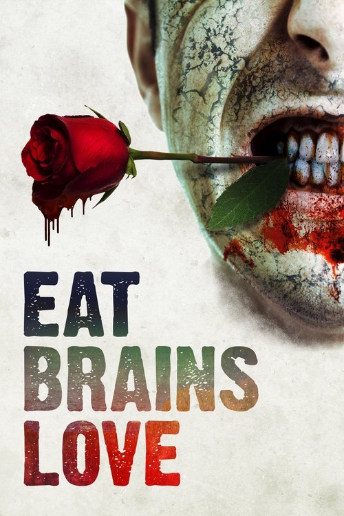 Eat, Brains, Love poster