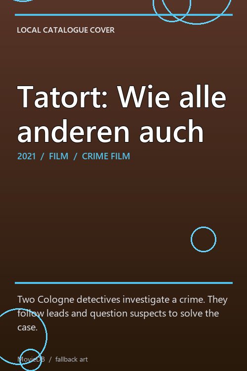 Tatort: Wie alle anderen auch poster