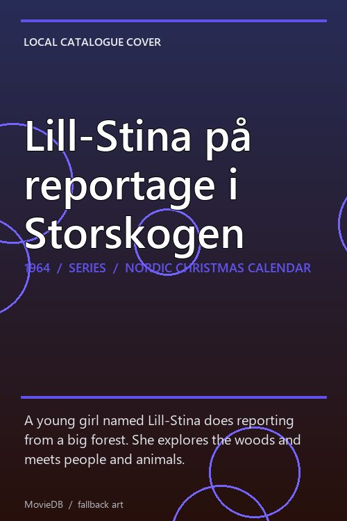 Lill-Stina på reportage i Storskogen poster