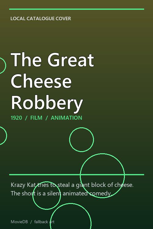 The Great Cheese Robbery poster