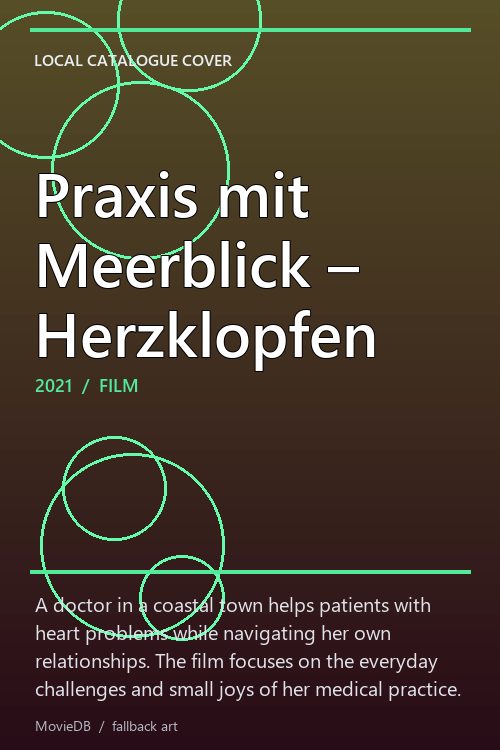 Praxis mit Meerblick – Herzklopfen poster