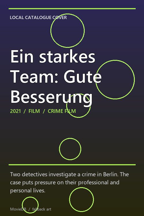 Ein starkes Team: Gute Besserung poster