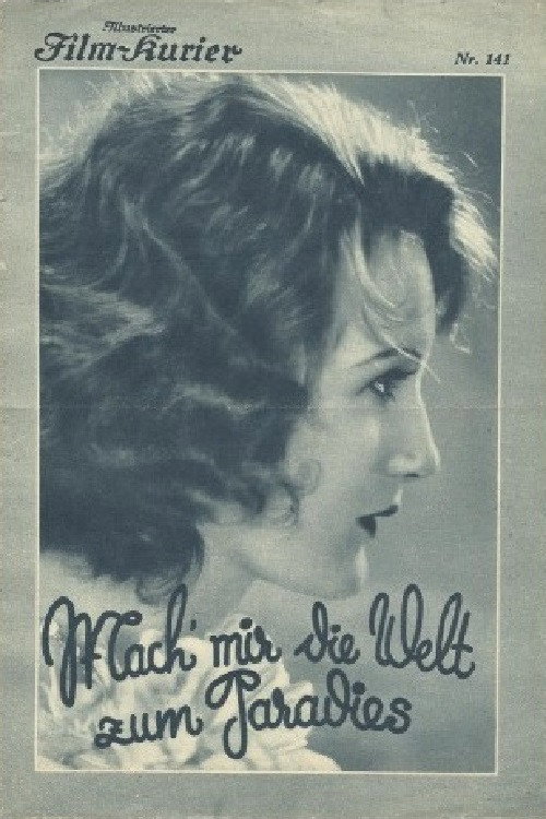 Make the World a Paradise For Me poster