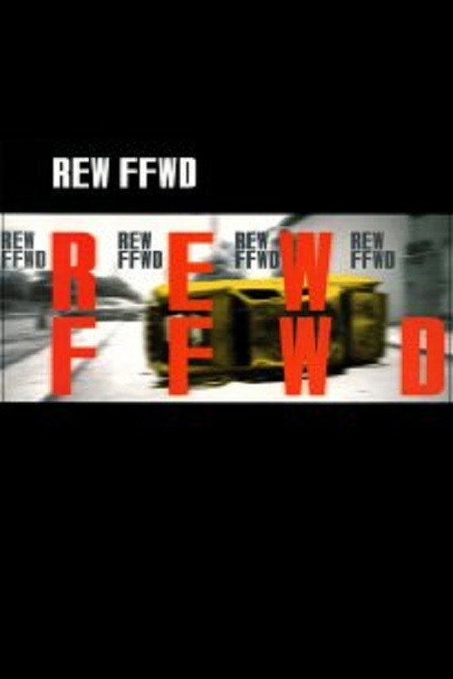 REW FFWD poster