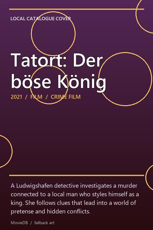 Tatort: Der böse König poster