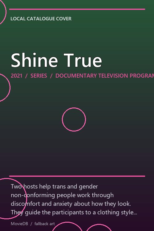 Shine True poster